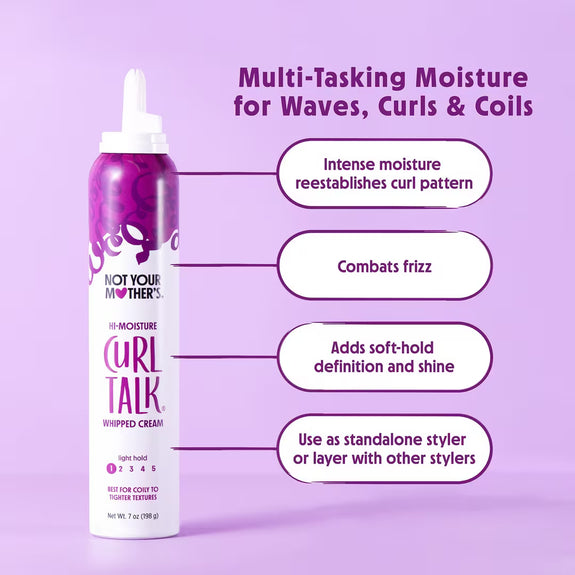 NOT YOUR MOTHER'S CURL TALK HI-MOISTURE WHIPPED CREAM 7 OZ