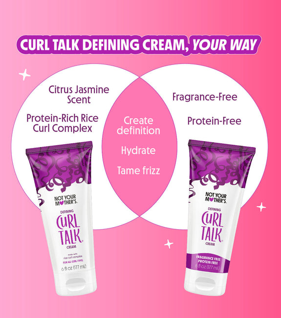 NOT YOUR MOTHER’S CURL TALK FRAGRANCE & PROTEIN FREE DEFINING CREAM