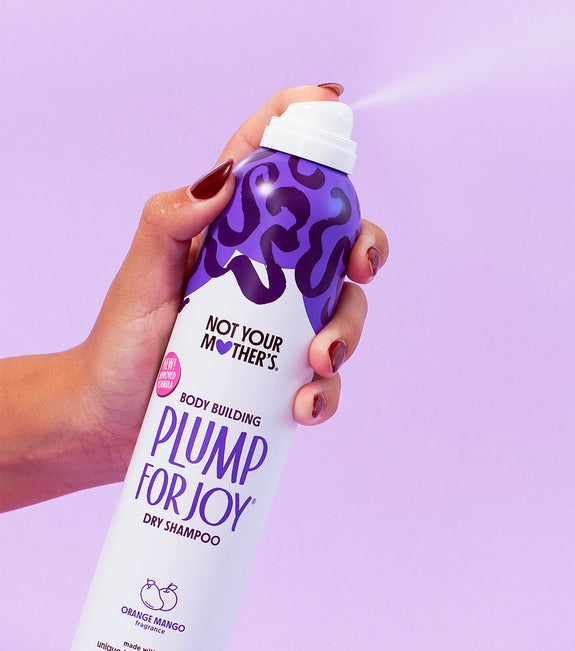 NOT YOUR MOTHER’S PLUMP FOR JOY DRY SHAMPOO