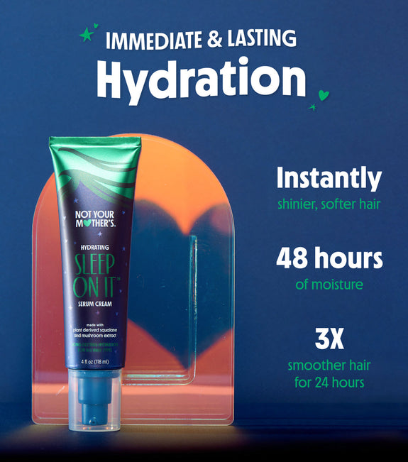 NOT YOUR MOTHER'S HYDRATING SLEEP ON IT SERUM CREAM 118ML